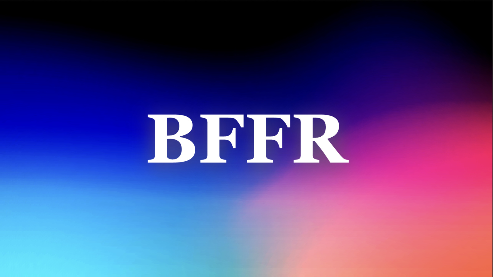 bffr meaning bffr meaning